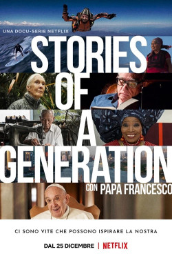 Câu chuyện của một thế hệ – với Giáo hoàng Francis