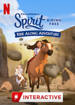 Chú ngựa Spirit: Tự do rong ruổi – Cuộc phiêu lưu trên lưng ngựa