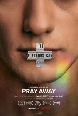 Pray Away: Hệ lụy của phong trào ex-gay