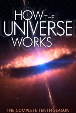 Vũ trụ hoạt động như thế nào (Phần 10)